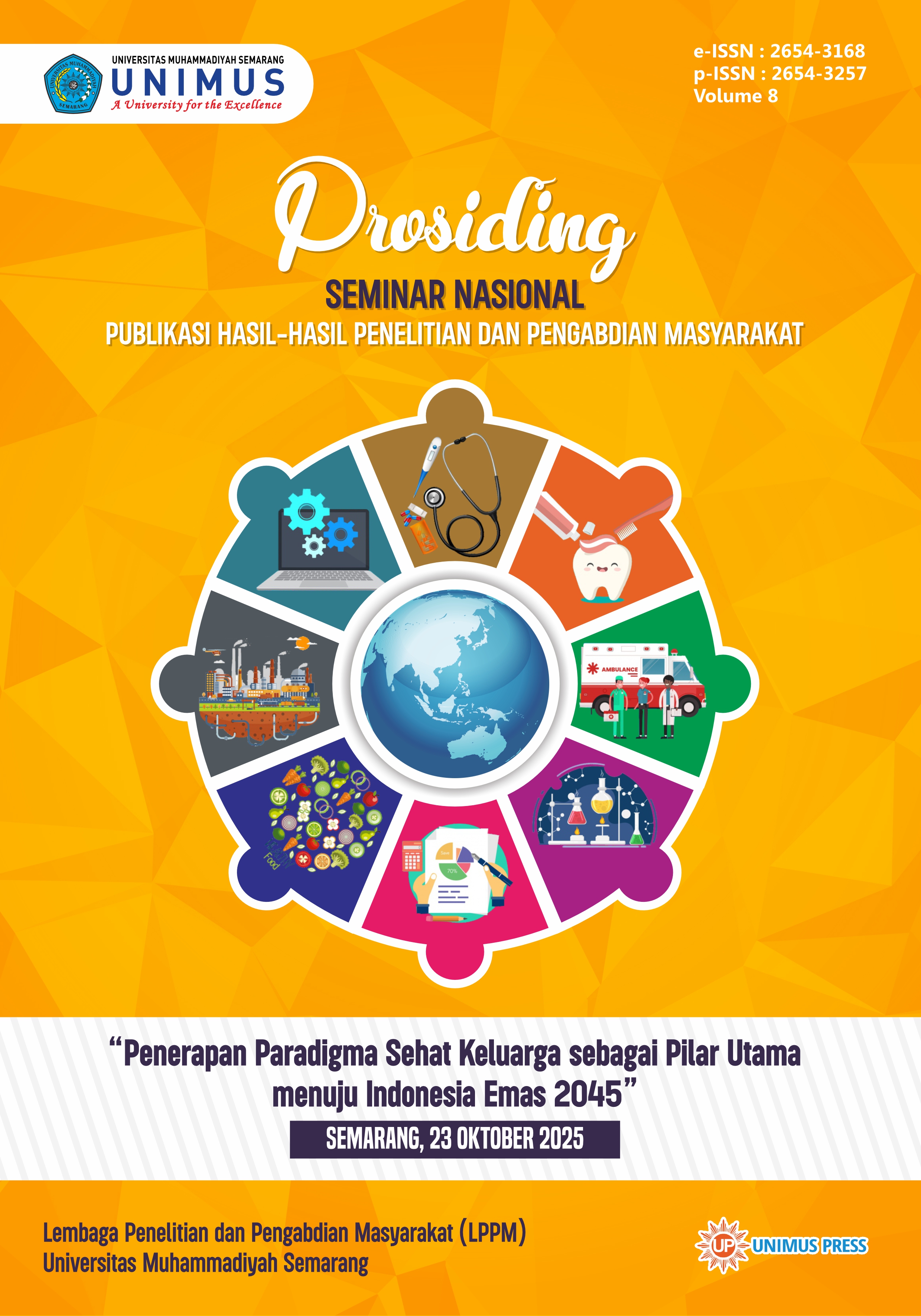					View Vol. 8 (2025): Prosiding Seminar Nasional: Penerapan Paradigma Sehat Keluarga sebagai Pilar Utama menuju Indonesia Emas 2045 [ISSN 2654-3168; eISSN 2654-3257]
				